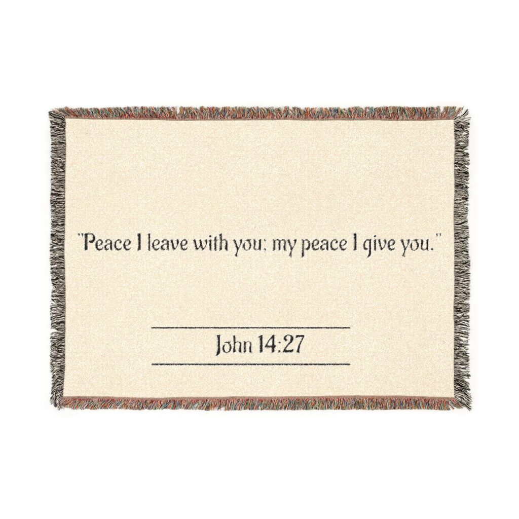John 14:27 Scripture Woven Blanket | Peace I leave with you Bible Verse Throw